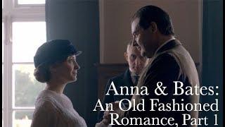 Anna & Bate An Old Fashioned Romance Part 1  Downton Abbey The Weddings Special Features