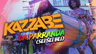 Kazzabe - La Parranda Sei Sei Bei Video Oficial Punta de Honduras - Musica Catracha 2019