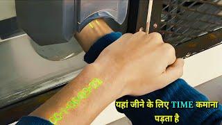 Earning Time To Live Here Movie Explained in HindiUrdu Summarized Explanation  Sci-fi Action