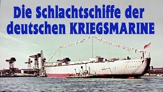 Die Schlachtschiffe der Kriegsmarine 1935-1945 Originalaufnahmen  Komplette WW2-Doku auf Deutsch