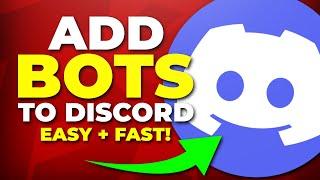 How to Add Bots to Your Discord Server Easy Setup