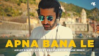 Apna Bana Le DJ NYK Remix  Arijit Singh  Bhediya  Varun Dhawan Kriti Sanon Sachin-Jigar