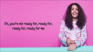 Alessia Cara - Ready Lyrics