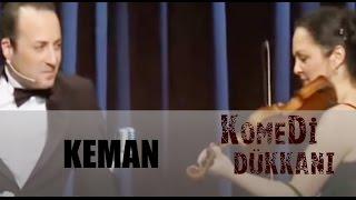 Komedi Dükkanı 96.Bölüm - Keman