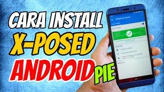 How to Install Xposed on Android Pie