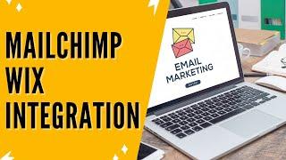 Mailchimp Wix Integration How To Add Mailchimp To Wix - Wix Mailchimp Tutorial