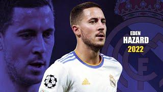 Eden Hazard 2022 ● Amazing Skills Show  HD