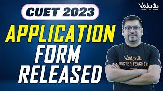 CUET 2023 Dates Announced  Registration Started for CUET 2023  Vedantu Math