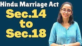 Hindu Marriage Act  Sec 14 to Sec 18  Xpert Law School