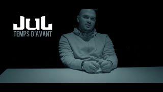 JuL - Temps Davant  Clip officiel  2018