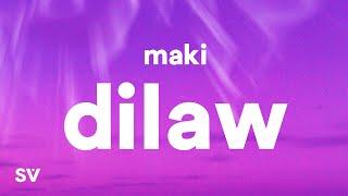 Maki - Dilaw Lyrics