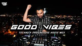 Steve Levi -  LIVE DJ SET \ GOOD VIBES  \ TECHNO & PROGRESSIVE HOUSE MIX