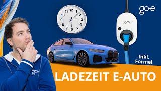 Ladezeit beim Elektroauto So lange dauert das Laden   Inkl. Formel   go-e