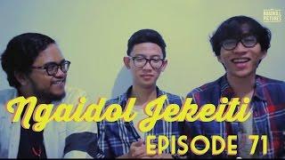 NGAIDOL JEKEITI Eps. 71 - 2nd Anniversary UMN48