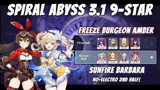 Spiral Abyss 3.1 - Freeze Burgeon Collei Amber  Sunfire Barbara - 9-star Clear - Genshin Impact