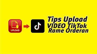 TIPS UPLOAD VIDEO TikTok AFFILIATE BANJIR ORDERAN