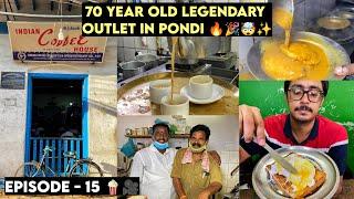 Pondi le Indha Kadaile  Coffee  Romba Famous  Indian Coffee House  Peppa Foodie  Ep 15