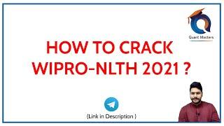 How to crack WIPRO-NLTH 2021 ? How to get placed in WIPRO? #wipro #wipronlth