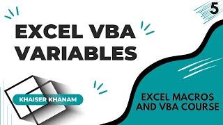 Creating Variables in VBA  Microsoft Excel Macros and VBA Course #5