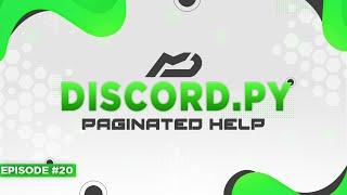 Discord.py Bot Tutorial - Paginated Help Command Episode #20  MenuDocs