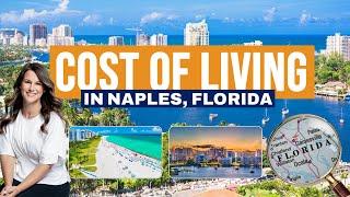 Cost of Living in Naples Florida as of 2023