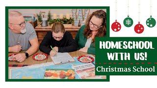 Homeschool With Us Christmas School Day in the Life 2022  Homeschool Show & Tell Series