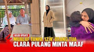 Jadi Mualaf Sembunyi-sembunyi Selama 6 Tahun Detik -detik Clara Kenalkan Islam pada Orangtua