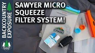 My Current Go To Water Filter System  Sawyer Micro Squeeze