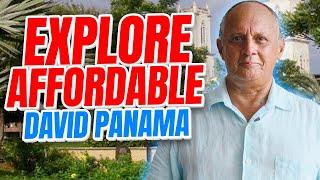 Move to Panama  Explore Affordable David and Los Algarrobos Panama