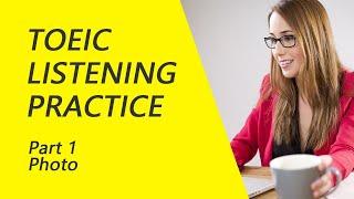 2023 TOEIC Listening Test Part 1