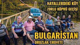 Bulgaristan Rüyalardaki Köy Hayatı  Köy Halkıyla Sohbet  Bulgaristan Köyleri Gezisi 2024