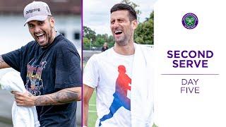 The REMATCH  Djokovic vs Kyrgios  Behind the Scenes on Day Five  Second Serve  Wimbledon 2024