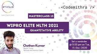 WIPRO Elite NLTH 2021  MasterClass 13  Quantitative Ability for Wipro Elite NLTH