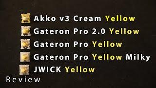 Akko Gateron Jwick Yellows Comparison 2022