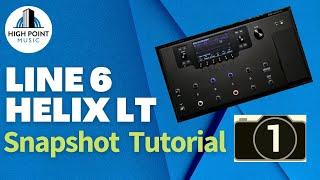 Line 6 Helix LT Snapshot Tutorial