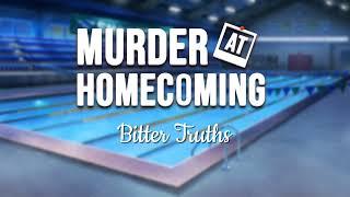 Murder at Homecoming - Bitter Truths