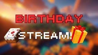 BIRTHDAY STREAMMMM