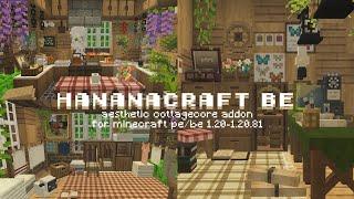 BEST aesthetic cottagecore furniture addon for Minecraft PEBedrock 1.20  Hananacraft v1.2 ౨ৎ ˖ ࣪⊹