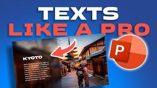 Add TEXTS like a PRO in PowerPoint 4 CREATIVE WAYS Step by Step 