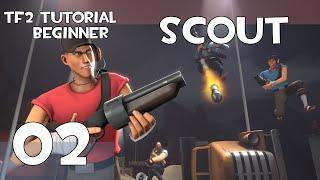 Beginner Scout Tutorial  02  Team Fortress 2