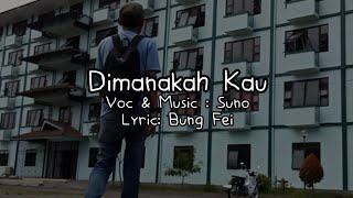 Dimanakah Kau Lagu Akustik