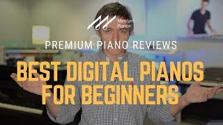 Best Digital Pianos for Beginners in 2021 - Casio PX-S1000 Kawai ES110 Roland RP-30X & More﻿