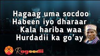 Cabdullahi Y. Hanuuniye Iyo Caasha Cabdullahi - HAGAAG - Lyrics