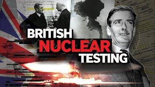 The forgotten history of Britains nuclear weapons tests