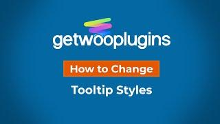 How To Change Tooltip Styles For WooCommerce Variation Swatches