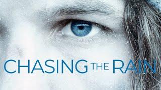 Chasing The Rain 2020  Full Movie