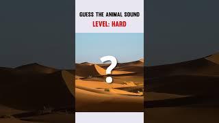 GUESS THE ANIMAL SOUND
