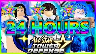 Spending 24 HOURS TO GET THESE 3 NEW 7 STAR UNITS in ALL STAR TOWER DEFENSE