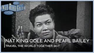 Nat King Cole and Pearl Bailey Travel The World  The Nat King Cole Show