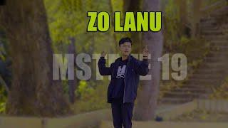 MSteve 19 - Zo Lanu  Official Music Video
